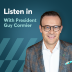 Listen in with President Guy Cormier 